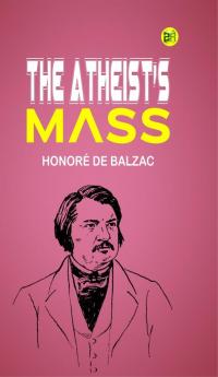 The Atheist's Mass