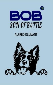 Bob Son of Battle