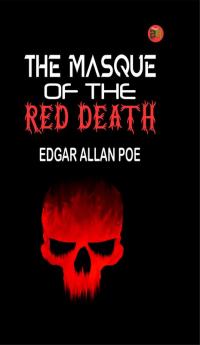 The Masque of the Red Death