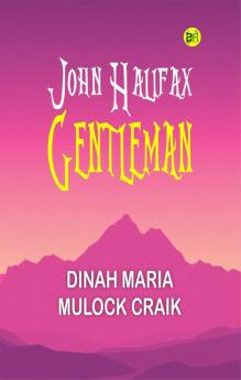 John Halifax Gentleman