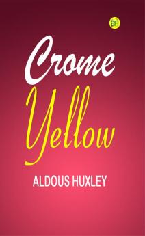 Crome Yellow