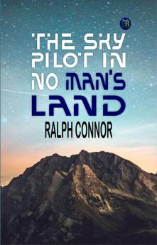 The Sky Pilot in No Man's Land