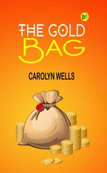 The Gold Bag
