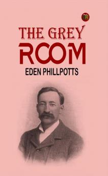 The Grey Room