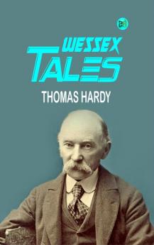 Wessex Tales