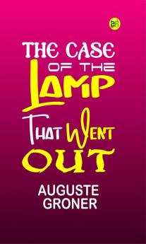 The Case of the Lamp That Went Out