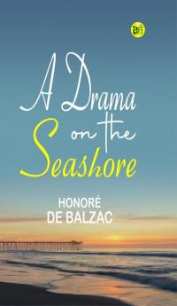 A Drama on the Seashore