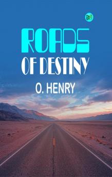 Roads of Destiny