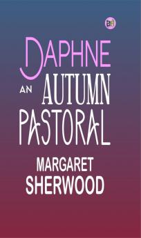 Daphne An Autumn Pastoral