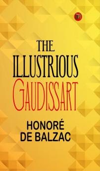 The Illustrious Gaudissart