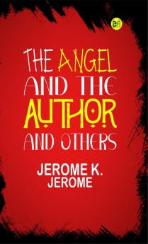 The Angel and the Author and Others