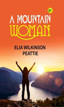 A Mountain Woman