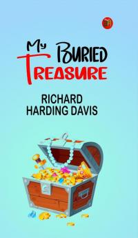 My Buried Treasure