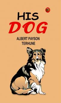 His Dog