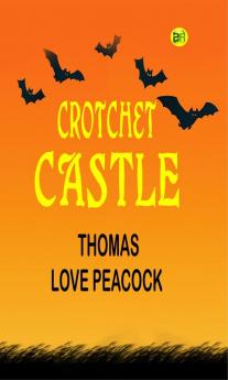 Crotchet Castle