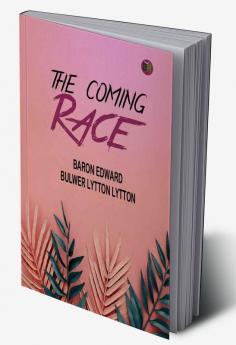 The Coming Race