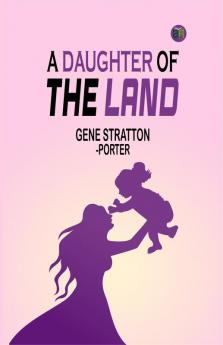A Daughter of the Land