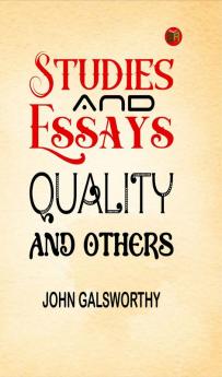 Studies and Essays: Quality and Others