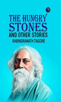 The Hungry Stones and Other Stories