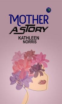 Mother: A Story