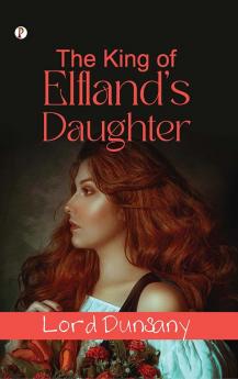 The King of Elfland's Daughter