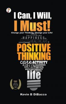 I Can I Will I Must!