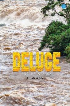 Deluge : End Of A Saga