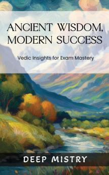 Ancient Wisdom Modern Success