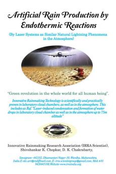 Artificial Rain Production by Endothermic Reactions