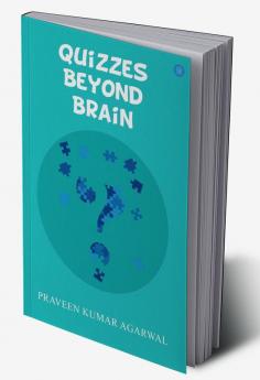 Quizzes Beyond Brain