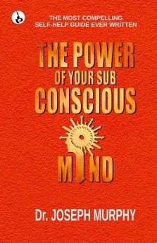 The Power of your Subconscious Mind