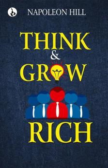 Think and Grow Rich