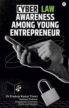 Cyber Law Awareness Among Young Entrepreneur