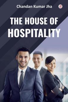 The House of Hospitality