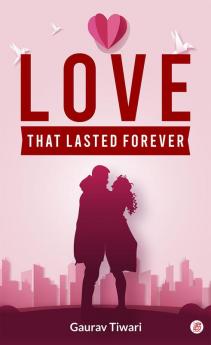 Love That Lasted Forever