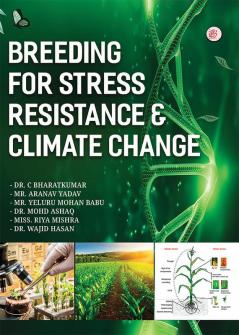Breeding for Stress Resistance and Climate Change