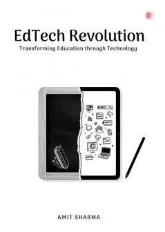 EdTech Revolution: Transforming Education through Technology
