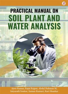 Practical Mannual On Soil Plant And Water Analysis