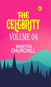 The Celebrity Volume 04