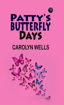 Patty's Butterfly Days