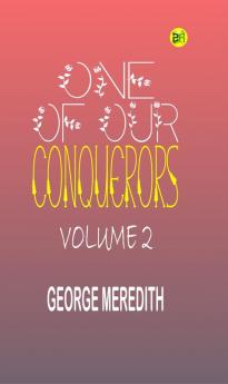 One of Our Conquerors Volume 2
