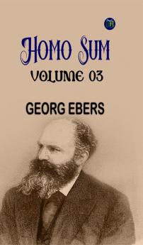 Homo Sum  Volume 03