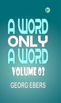 A Word Only a Word  Volume 03