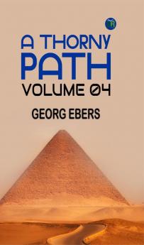 A Thorny Path  Volume 04