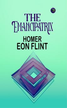 The Emancipatrix