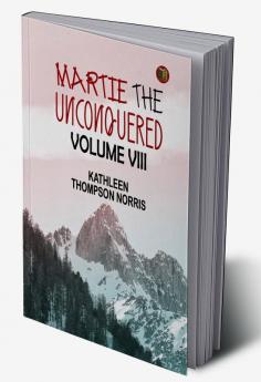 Martie The Unconquered|Volume Viii