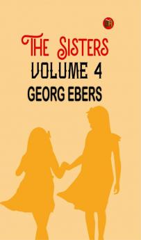 The Sisters  Volume 4