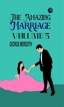 The Amazing Marriage Volume 5
