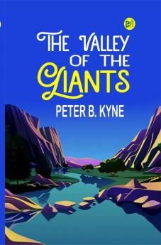 The Valley of the Giants