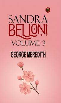Sandra Belloni Volume 3
